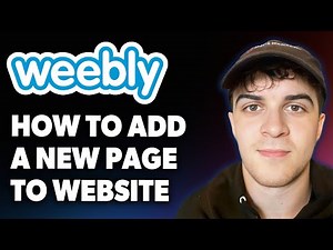 How to Add a New Page to a Weebly Website [2025 Full Guide]