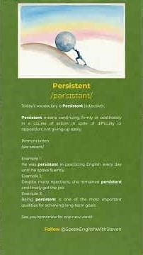 Today’s vocabulary is Persistent #learnenglish #englishvocabulary