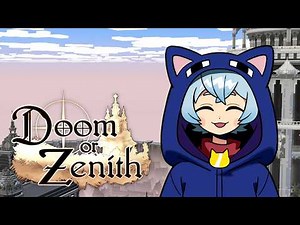 【Doom or Zenith】剣と魔法の世界へようこそ 1層目～2層目【クロノア】
