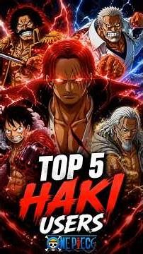 Top 5 strongest haki users in one piece