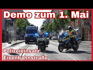 ❎️1. Mai in Leipzig❎️DEMO durch die Stadt führt zur Eisenbahnstraße🚨POLIZEI im Einsatz🚓