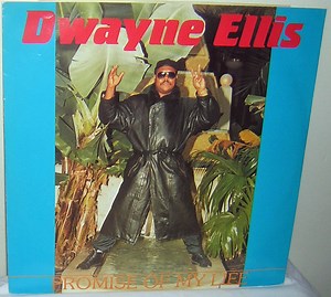 Dwayne Ellis - Promise Of My Life