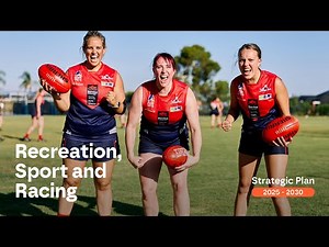 Recreation, Sport and Racing Strategic Plan 2025 - 2030