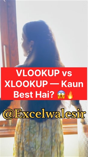 35K views · 593 reactions | VLOOKUP vs XLOOKUP — Kaun Best Hai?  #excelwalesir #excel #shortvideo | Excel Wale Sir | Facebook