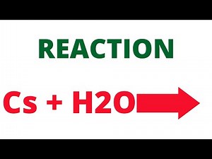 Cesium(Cs)+Water(H2O), The balanced equation between cesium & water Cs+H2O