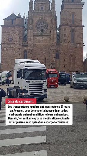 Crise carburant : Transporteurs manifestent en Aveyron