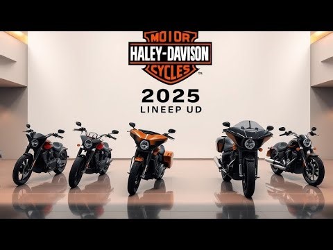 2025 Harley-Davidson Lineup: All Models Unveiled!