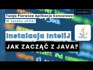 🚀💻 Pierwsza Aplikacja Java w IntelliJ! Instalacja JDK + Hello World! [Kompletny Przewodnik] ☕💻