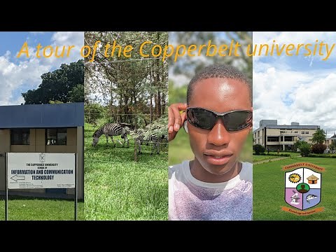 A Tour of The Copperbelt University