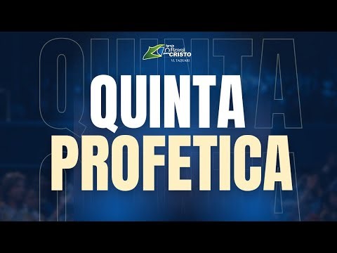 Quinta Profética - 26.02.2026