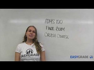 ADMS 1010 Final Exam Review