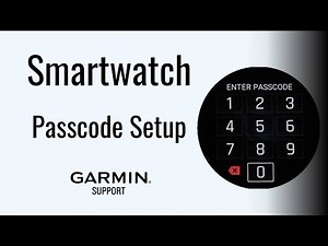 Smartwatch Passcode Setup | Garmin Support