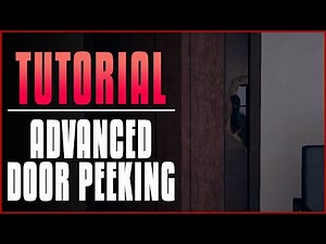 ZERO HOUR - Advanced Door Peeking Tactic -