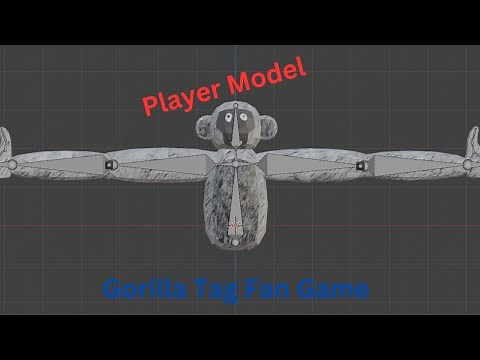 How to Make a Player Model for Your Gorilla Tag Fan Game