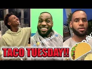 LEBRON JAMES TACO TUESDAY COMPILATION! 🌮 🌮