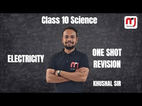 Std 10 | Science | Ch 11 | Electricity | One Shot Revision