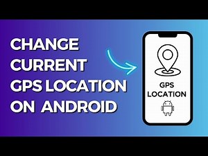 How to Change Current GPS Location on Android (Set Fake GPS Location)