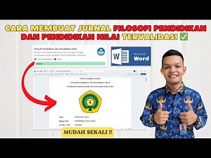 Cara Membuat Jurnal Filosofi Pendidikan dan Pendidikan Nilai Tervalidasi PPG 2025