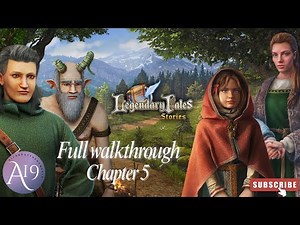 Walkthrough Legendary Tales 3 • Chapter 5 Egil’s little helper