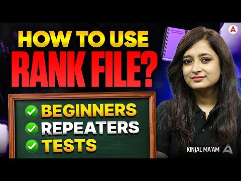 How to Use RANK FILE for Bank Exams ? | Beginners vs Repeaters Strategy | By Kinjal Ma'am