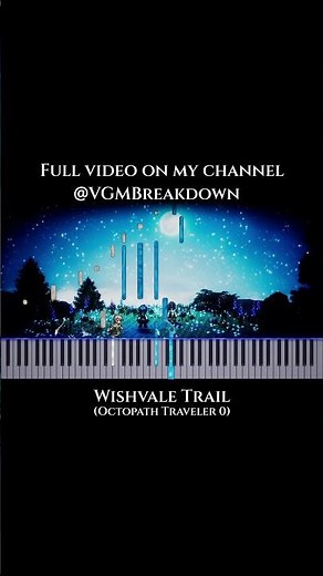 Wishvale Trail (Octopath Traveler 0) - Piano Tutorial #nintendo #octopathtraveler #videogamemusic