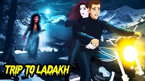 Trip to ladakh | ट्रिप टू लद्दाख | Horror Stories | Haunted Stories​| Darr Sabko Lagta Hai | Horror kahaniya TV