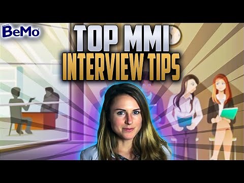 MMI Interview Tips - Top 8 Tips to Ace Your Multiple Mini Interview (MMI) | BeMo Academic Consulting