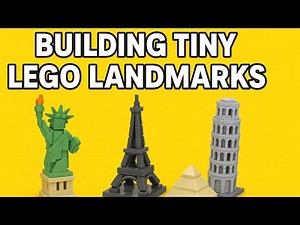 LEGO monuments of the World in different scales…