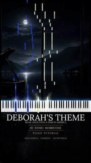 Deborah's Theme — Ennio Morricone 🎹