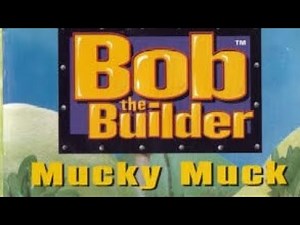 Bob the builder mucky muck dvd opening
