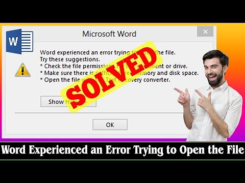 [FIXED] Word Experienced An Error Trying to Open the File