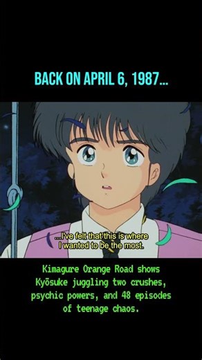 Back on April 6, 1987 #KimagureOrangeRoad