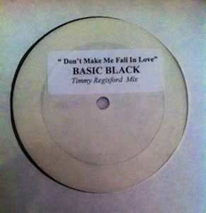 Basic Black - Don't Make Me Fall In Love