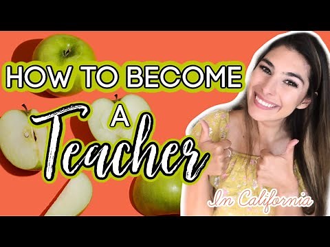 HOW TO BECOME A TEACHER IN CALIFORNIA // TEACHER TIPS // NEW TEACHER