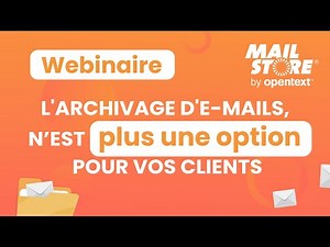 MSP L’archivage d’e mails n’est plus une option pour vos clients