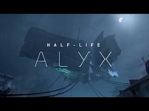 Half-Life: Alyx trailer but it actually sounds like Half Life