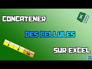 Comment concaténer plusieurs cellules sur Excel ?