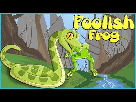 Foolish Frog | Popular Moral Story & Songs For Kids