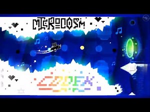 Microcosm by Codex | Geometry Dash