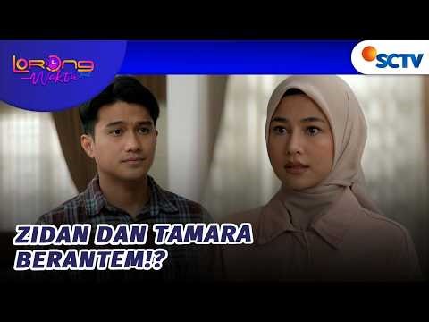 WADUH! Tamara dan Zidan Berantem?! | Lorong Waktu Jilid 2 - Episode 24