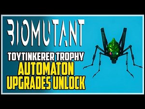 BIOMUTANT All Automaton Upgrades (Toytinkerer Trophy / Achievement)