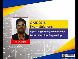 GATE 2018 Engineering Mathematics Questions & Solutions I Electrical Engineering (EE)