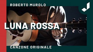 Luna rossa - canzone classica napoletana - testo video | Solo belle canzoni