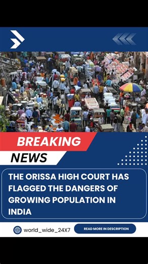 World_Wide_24X7 on Instagram: "The Orissa High Court has flagged the dangers of growing population in India, quoting British philosopher Bertrand Russell as saying, "Population explosion is more dangerous than the hydrogen bomb." The court also quoted former British PM Winston Churchill's lines as saying, "India is not a nation, but a mere population." It dismissed the plea of a former gram panchayat member."