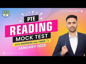 PTE Reading Full Mock Test with Answers | January 2025 | Language academy PTE NAATI Experts