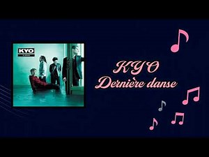 Kyo - Dernière danse [Karaoké/Lyrics]
