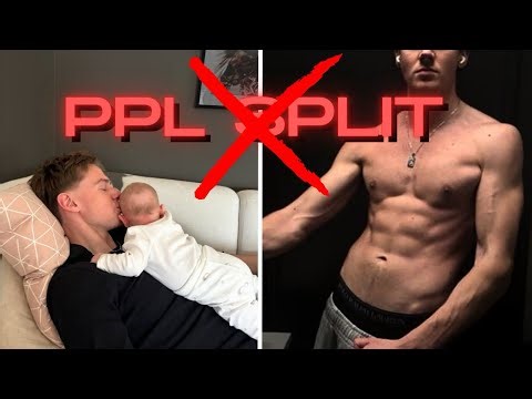 Why the PPL Split Fails Busy Dads