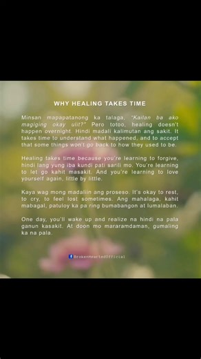 "Healing takes time because you’re learning to forgive, hindi lang yung iba kundi pati sarili mo. " #healing #viral #fyp #viral #highlights #everyone | Broken Hearted Official