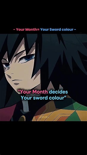 Your Month = Your Sword colour ⚔️