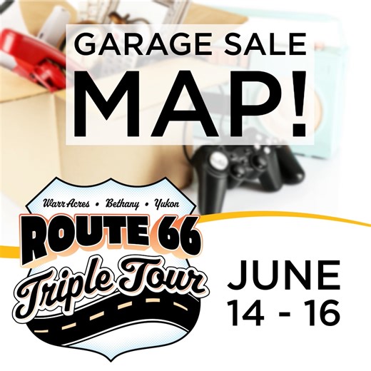 🛍️The Route 66 Triple Tour Garage Sale Map is here!! Check it out at https://www.google.com/maps/d/u/1/viewer?mid=1hUPb92iJqb4Hld8qQuh_bs-FI8IxLa4H&ll=35.50116424278721,-97.68799973344726&z=12 | The City of Yukon Oklahoma - Government
